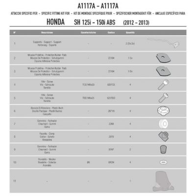 GIVI Kit di attacchi specifico per Cupolino Parabrezza 1117A per HONDA SH 125 i ABS - SH 150 i ABS 2012 / 2016